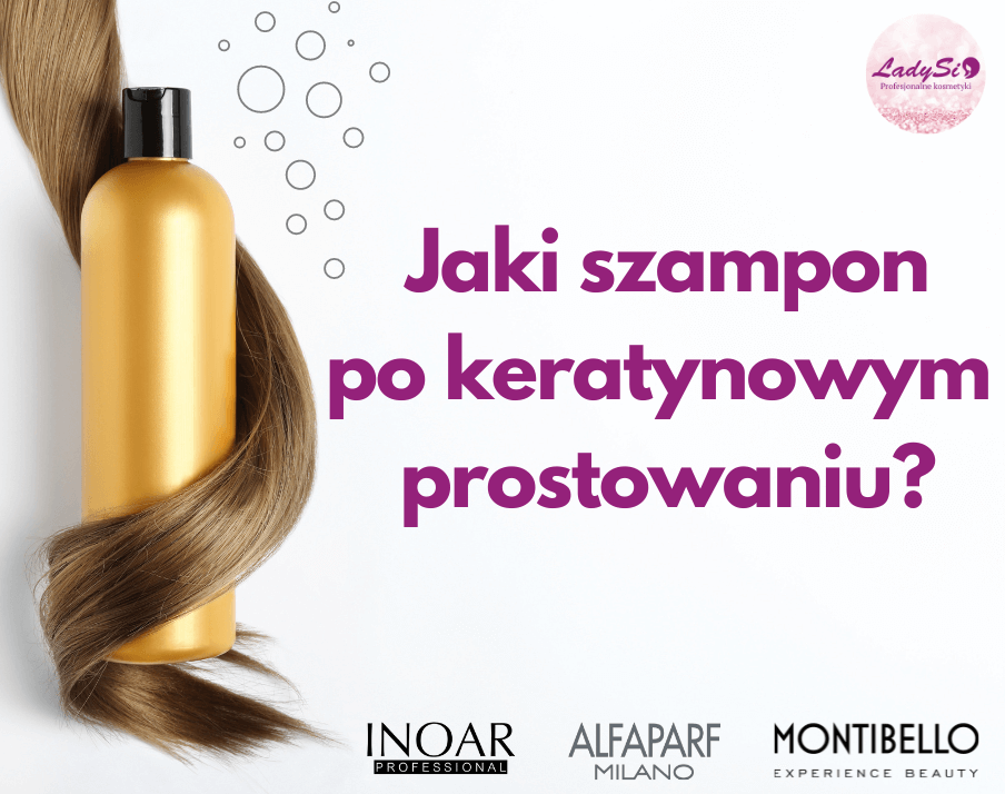 naturalny szampon po keratynowym prostowaniu 2019